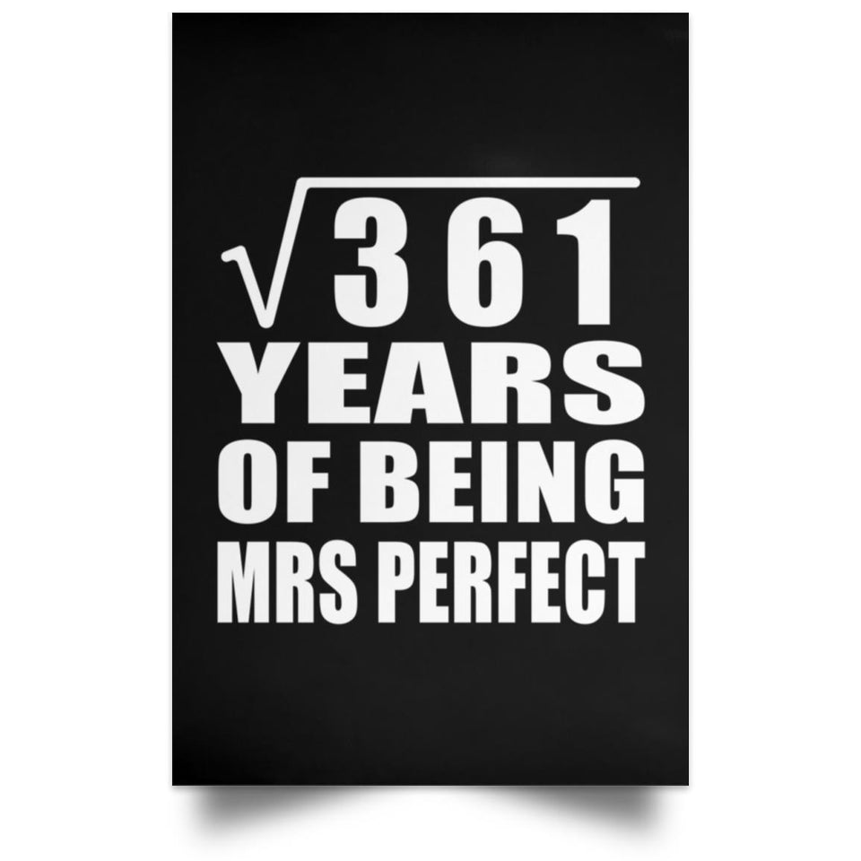 19th Anniversary Square Root of 361 Years of Mrs Perfect - Poster Portrait