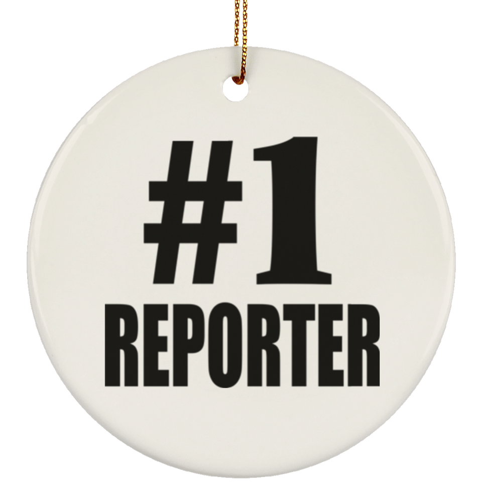 Number One #1 Reporter - Circle Ornament