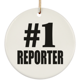 Number One #1 Reporter - Circle Ornament