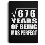 26th Anniversary Square Root of 676 Years of Mrs Perfect - Canvas Portrait
