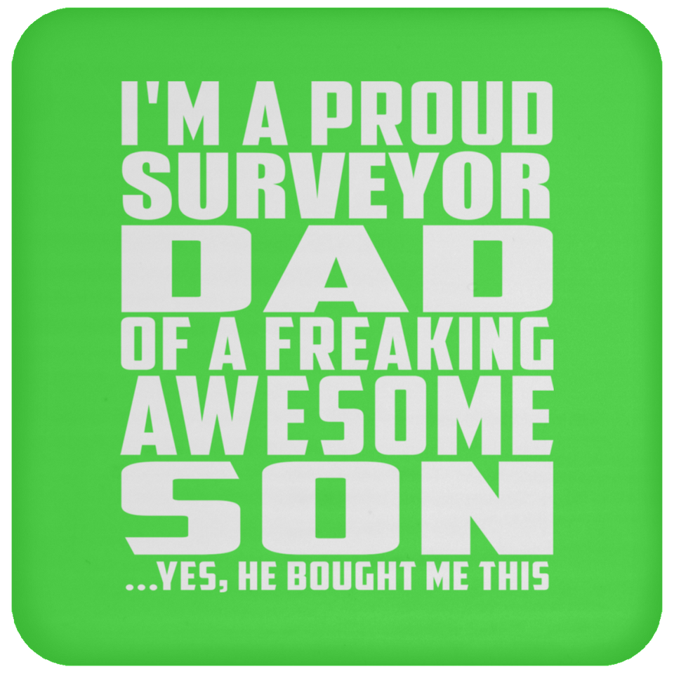 Proud Surveyor Dad Of Awesome Son - Drink Coaster