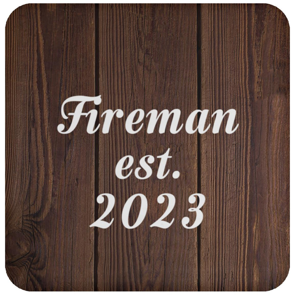 Fireman Established Est. 2023 - Drink Coaster D