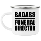 Badass Funeral Director - 12oz Camping Mug