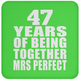 47th Anniversary 47 Years Of Being Mrs Perfect - Drink Coaster