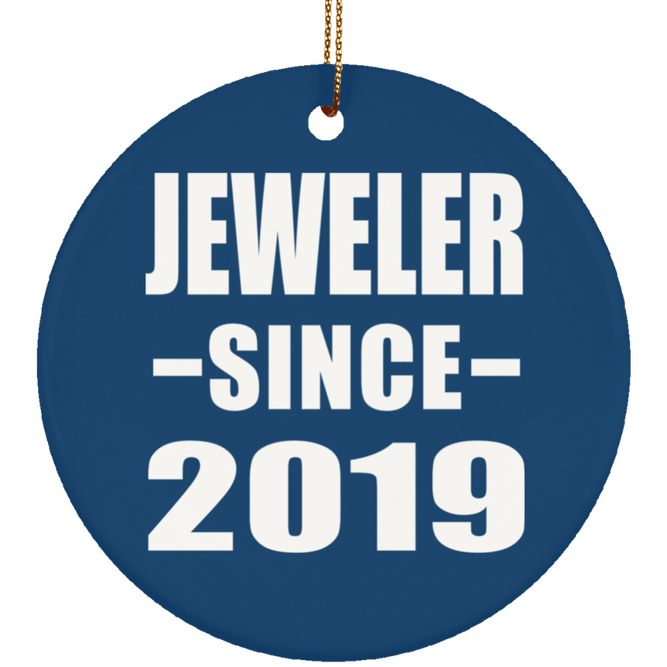 Jeweler Since 2019 - Circle Ornament