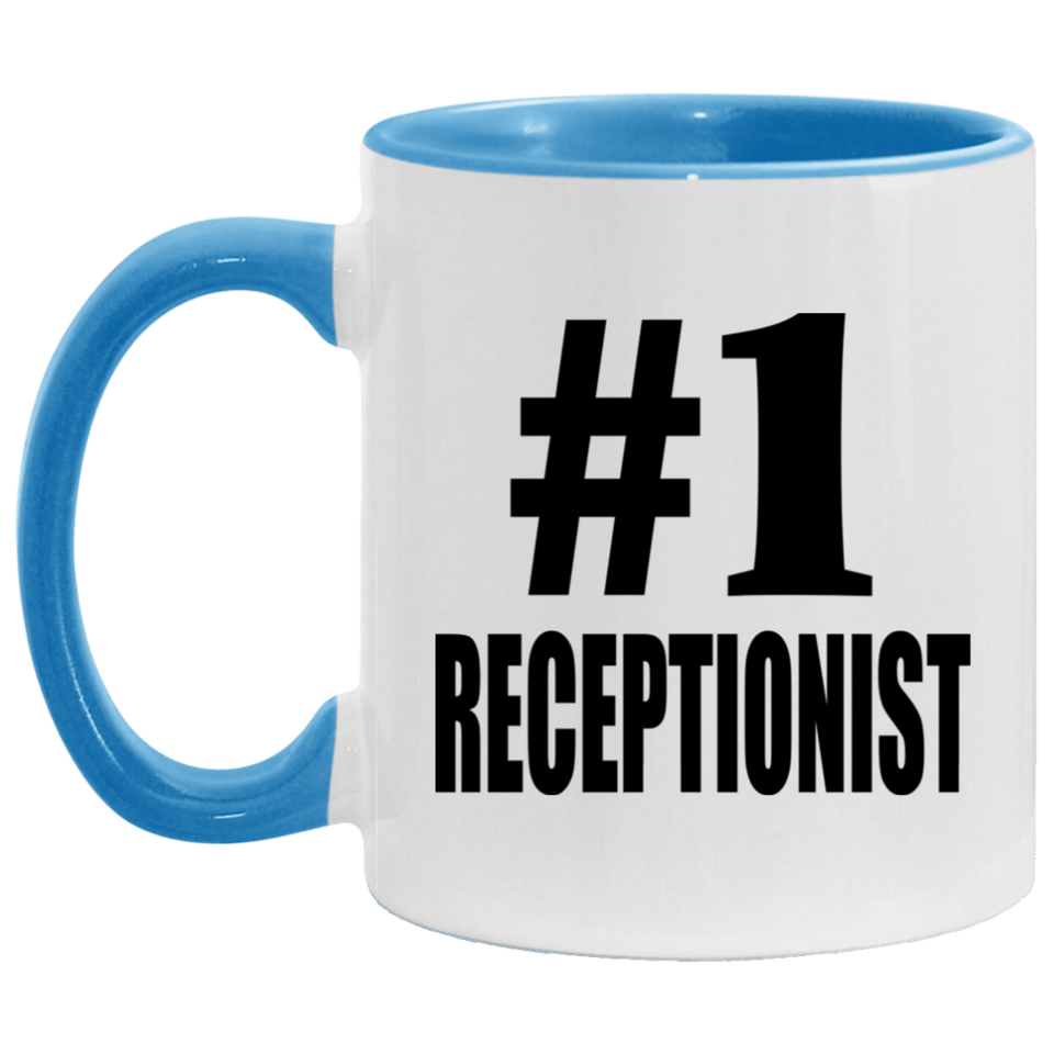 Number One #1 Receptionist - 11oz Accent Mug Blue