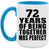 72nd Anniversary 72 Years Of Being Mrs Perfect - 15oz Accent Mug Blue
