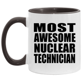 Most Awesome Nuclear Technician - 11oz Accent Mug Black
