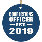 Corrections Officer Established EST. 2019 - Circle Ornament