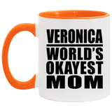 Veronica World's Okayest Mom - 11oz Accent Mug Orange