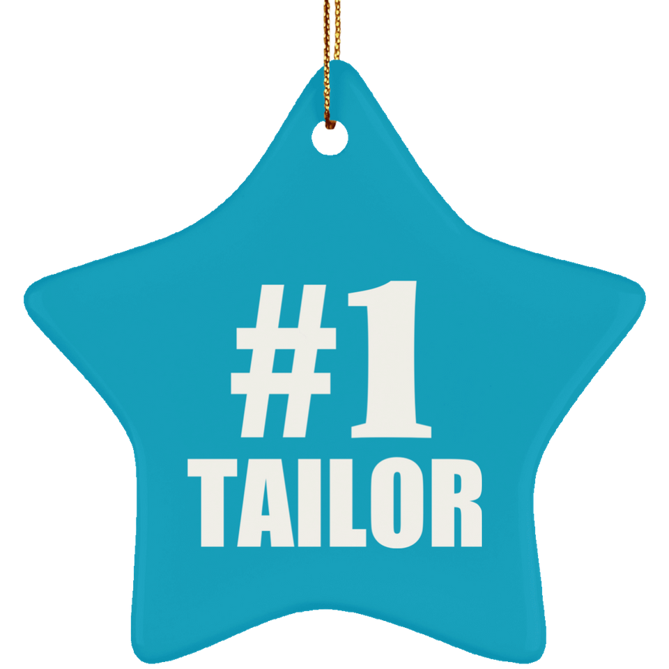 Number One #1 Tailor - Star Ornament