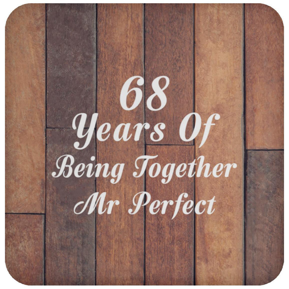 68th Anniversary 68 Years Of Being Mr Perfect - Drink Coaster E