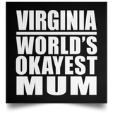 Virginia World's Okayest Mum - Poster Square