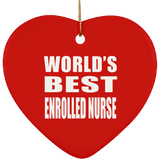 World's Best Enrolled Nurse - Heart Ornament