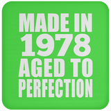 46th Birthday Made In 1978 Aged to Perfection - Drink Coaster