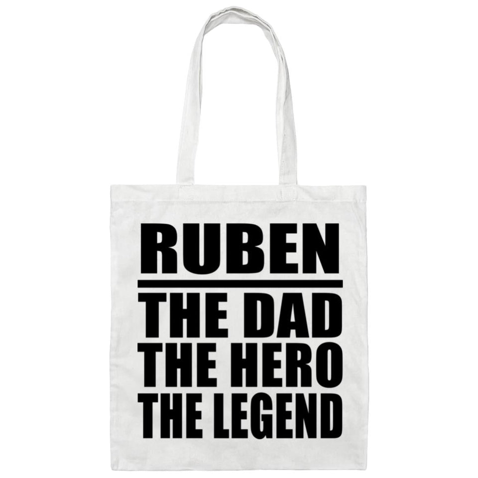 Ruben The Dad The Hero The Legend - Tote Bag White