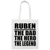 Ruben The Dad The Hero The Legend - Tote Bag White