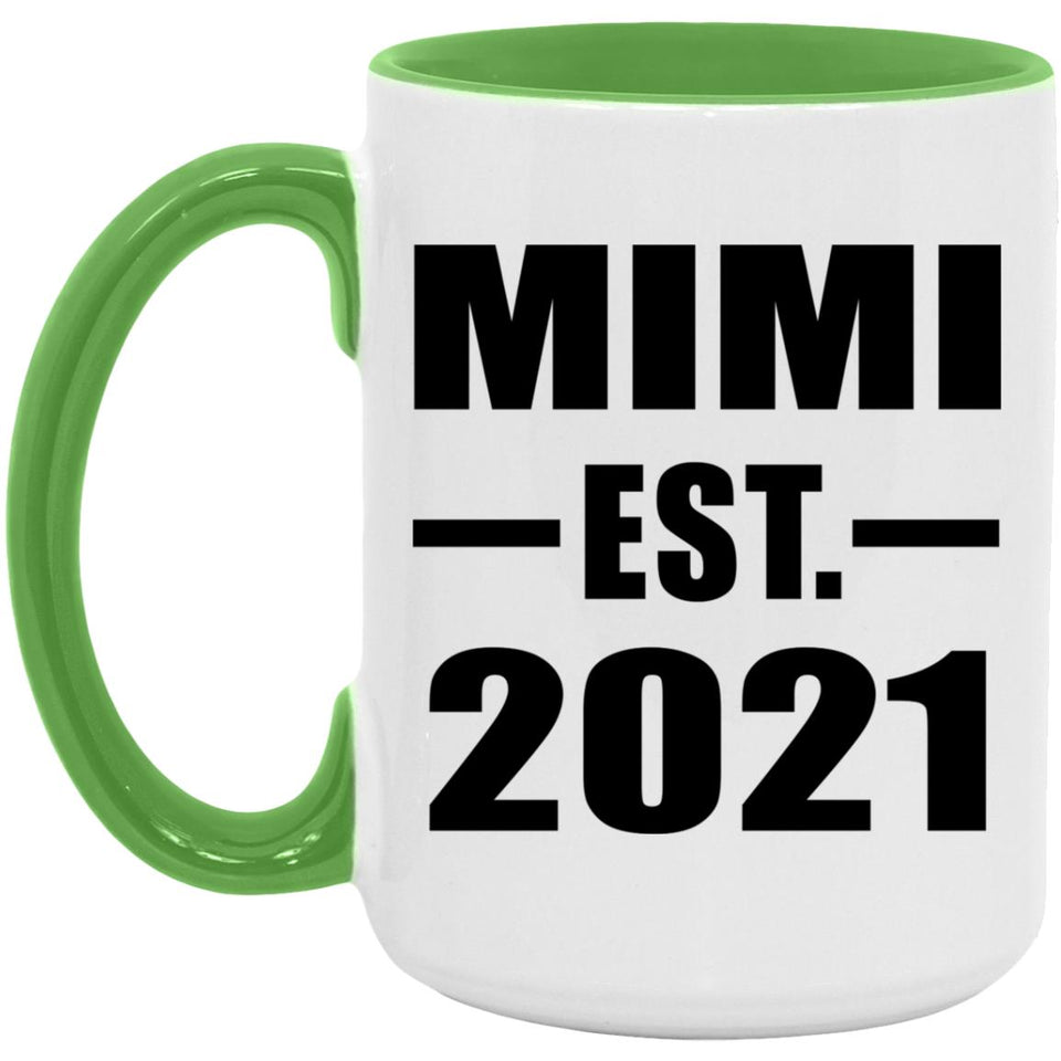 Mimi Established EST. 2021 - 15oz Accent Mug Green