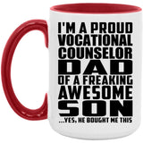 Proud Vocational Counselor Dad Of Awesome Son - 15oz Accent Mug Red