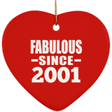 23rd Birthday Fabulous Since 2001 - Heart Ornament