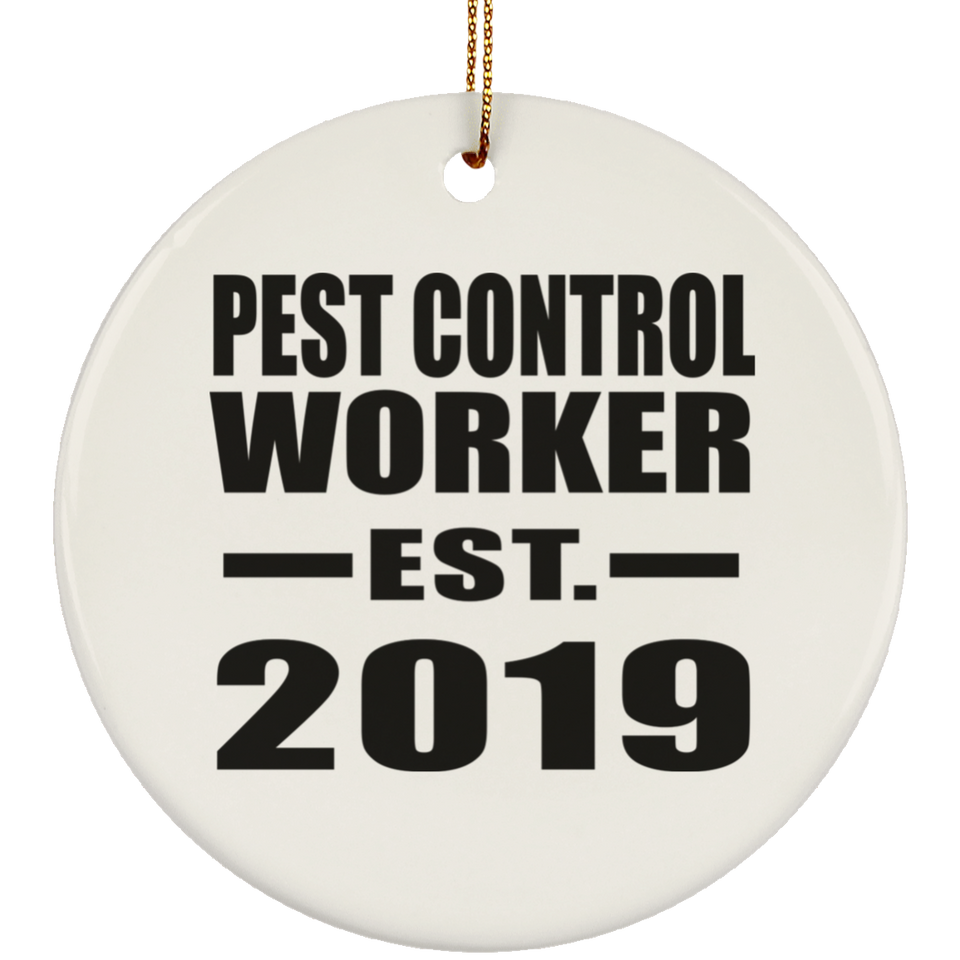Pest Control Worker Established EST. 2019 - Circle Ornament