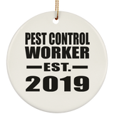 Pest Control Worker Established EST. 2019 - Circle Ornament