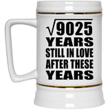 95th Anniversary Square Root of 9025 Years Still In Love - Beer Stein