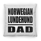 Norwegian Lundehund Dad - Throw Pillow