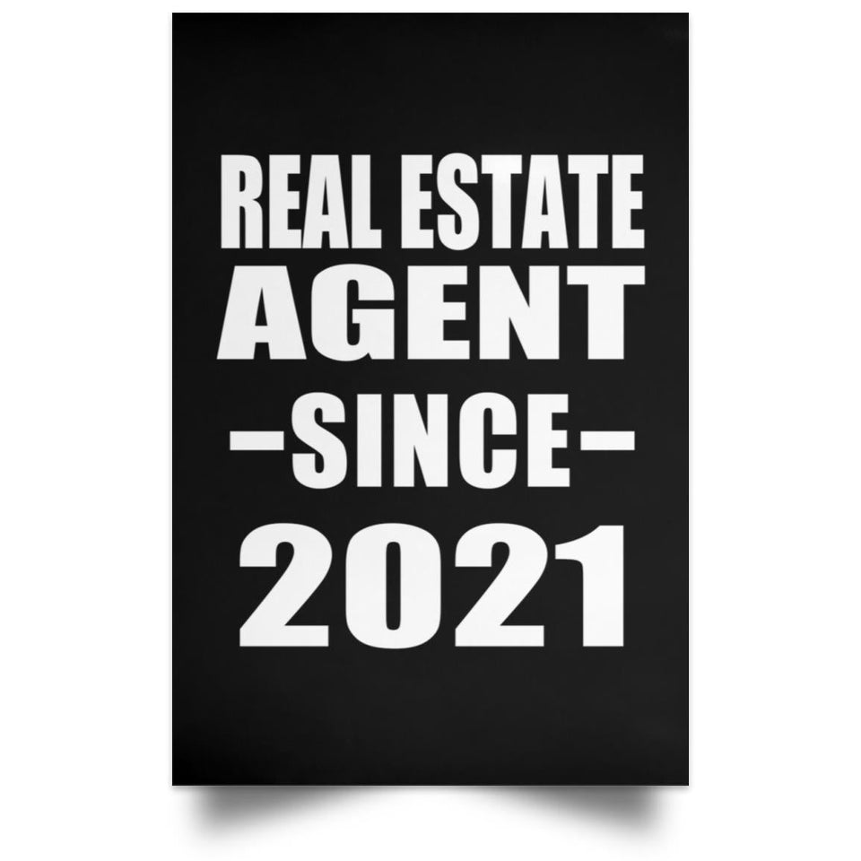 Real Estate Agent Since 2021 - Poster Portrait