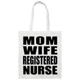 Mom Wife Registered Nurse - Tote Bag White