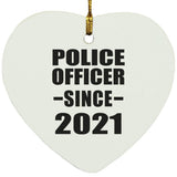 Police Officer Since 2021 - Heart Ornament