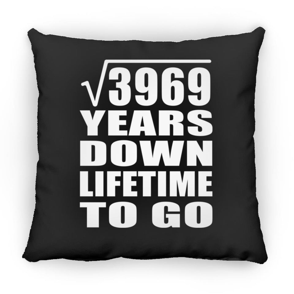 63rd Anniversary Square Root of 3969 Years Lifetime To Go - Throw Pillow Black