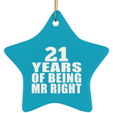 21st Anniversary 21 Years Of Being Mr Right - Star Ornament