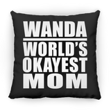 Wanda World's Okayest Mom - Throw Pillow Black