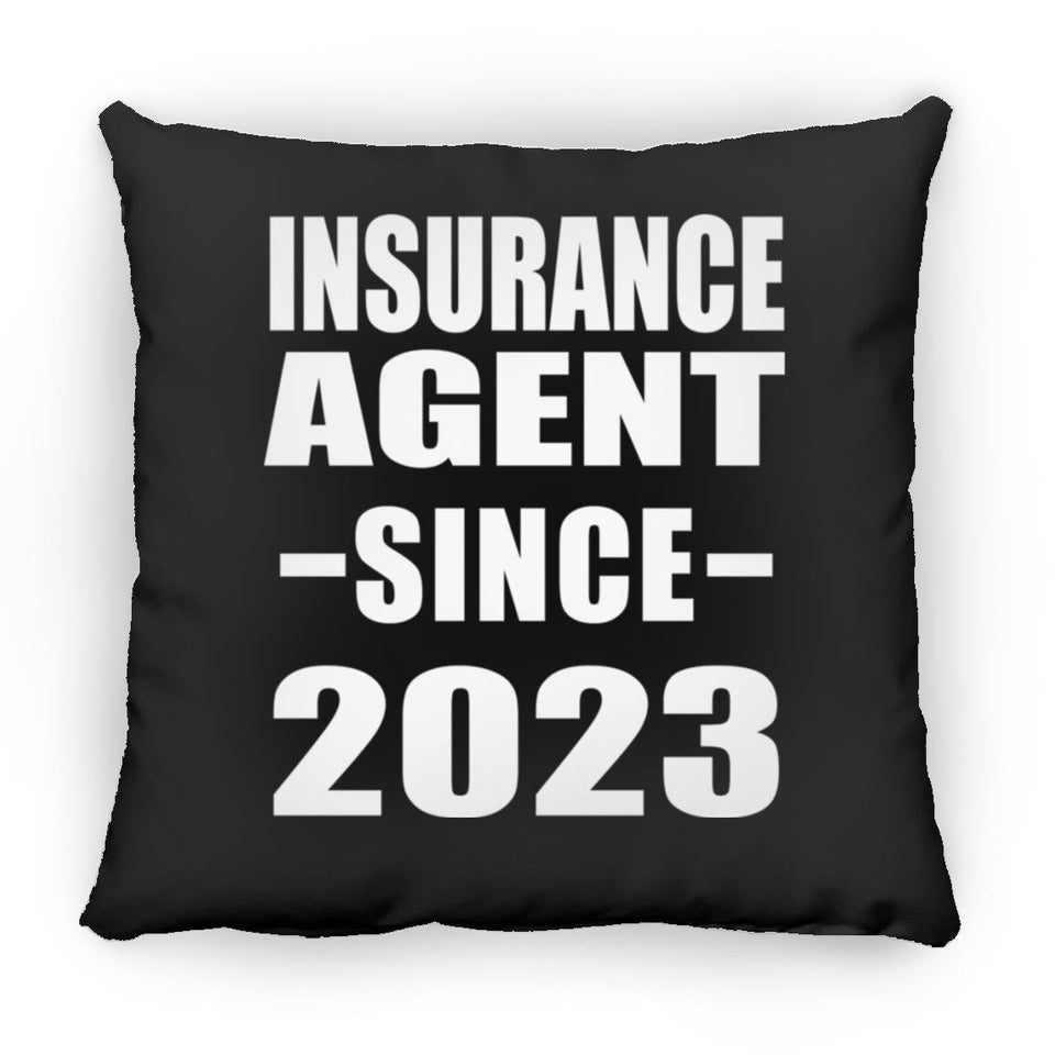 Insurance Agent Since 2023 - Throw Pillow Black