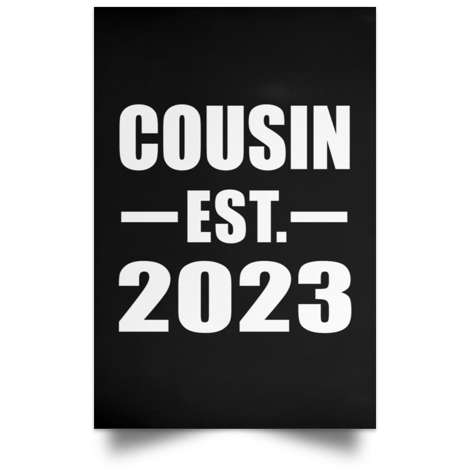 Cousin Established EST. 2023 - Poster Portrait