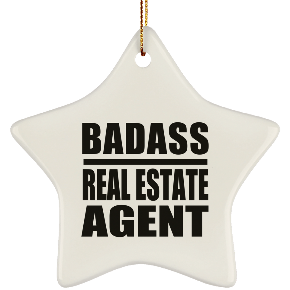 Badass Real Estate Agent - Star Ornament