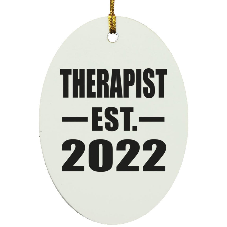 Therapist Established EST. 2022 - Oval Ornament