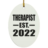 Therapist Established EST. 2022 - Oval Ornament