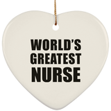 World's Greatest Nurse - Heart Ornament