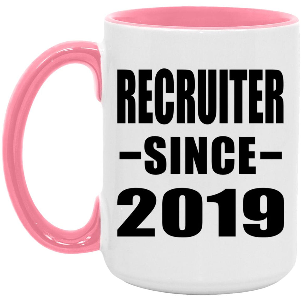 Recruiter Since 2019 - 15oz Accent Mug Pink