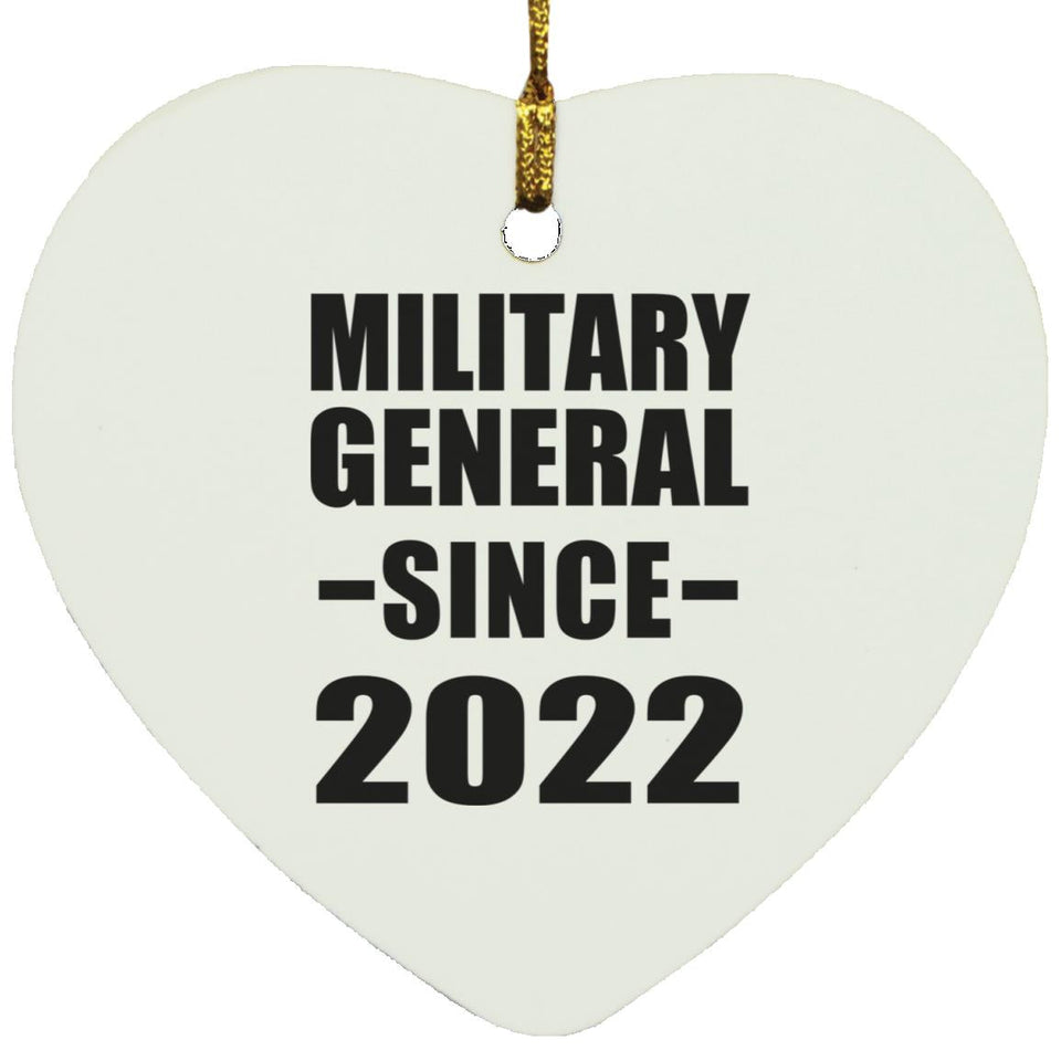 Military General Since 2022 - Heart Ornament