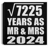 85th Anniversary Square Root of 7225 Years As Mr & Mrs 2024 - Canvas Square