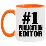 Number One #1 Publication Editor - 11oz Accent Mug Orange