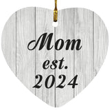Mom Established Est. 2024 - Heart Ornament F