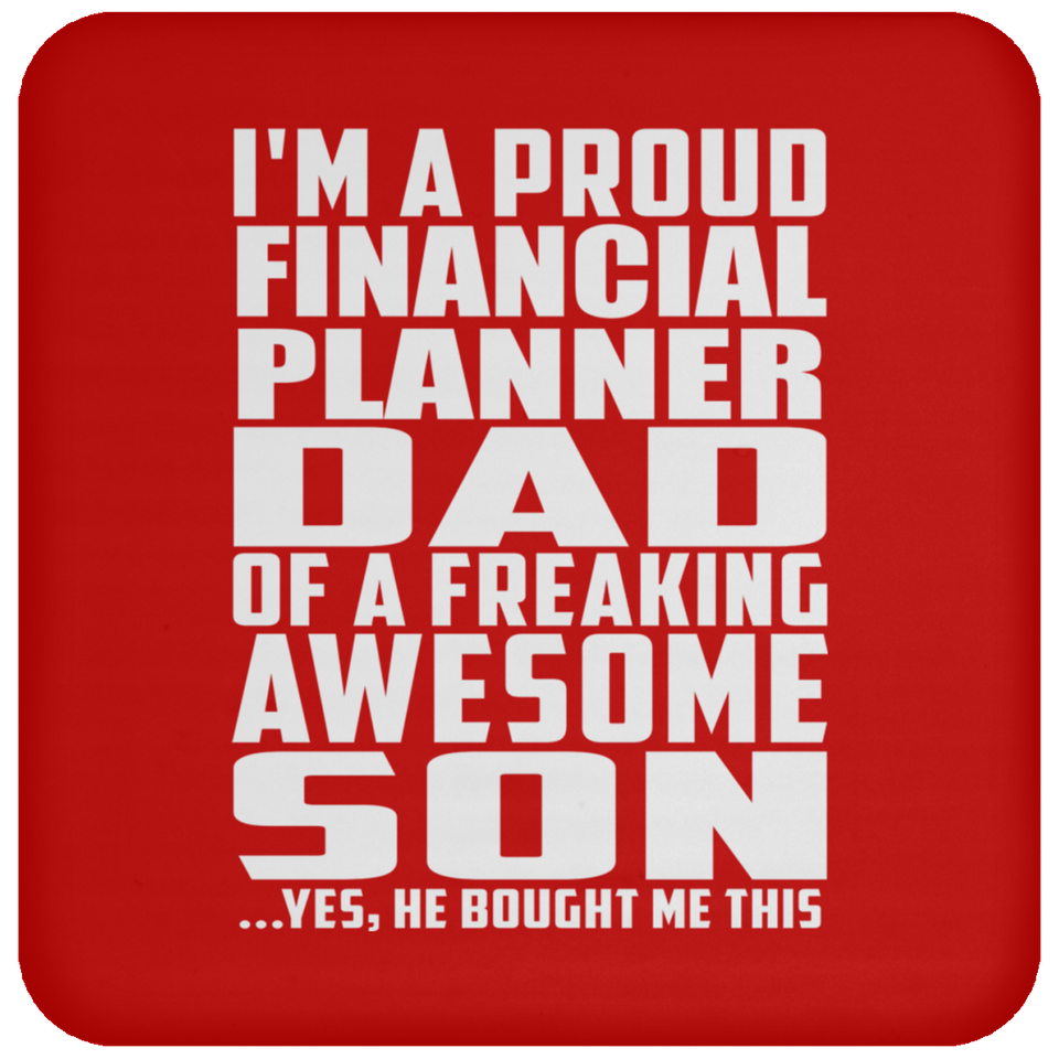 Proud Financial Planner Dad Of Awesome Son - Drink Coaster
