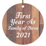 First Year As Family Of Three 2021 - Circle Ornament E