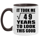 7th Birthday Took Square Root of 49 Years To Look Good - 11oz Accent Mug Black