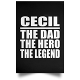Cecil The Dad The Hero The Legend - Poster Portrait
