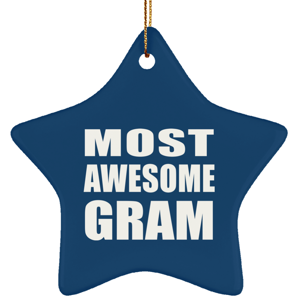 Most Awesome Gram - Star Ornament